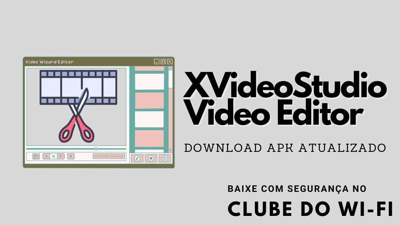 XvideoStudioxvideostudio video editor apk 2020 2021