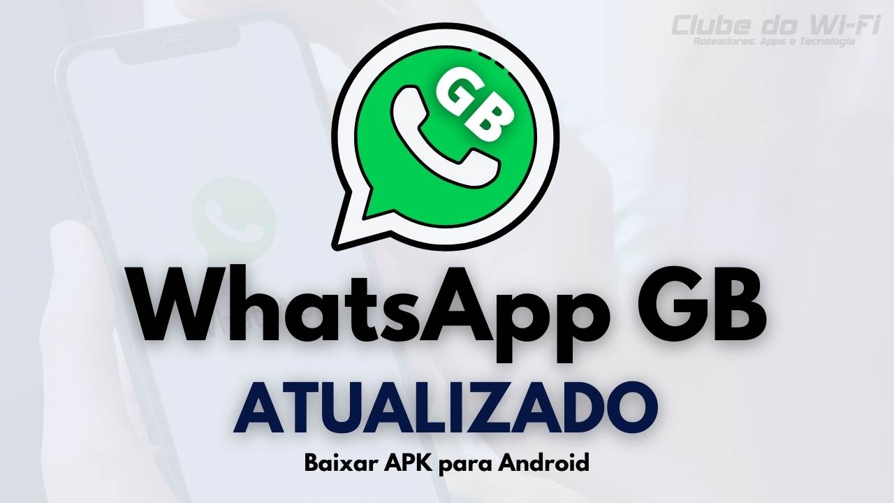 WhatsApp GB Atualizado 2022