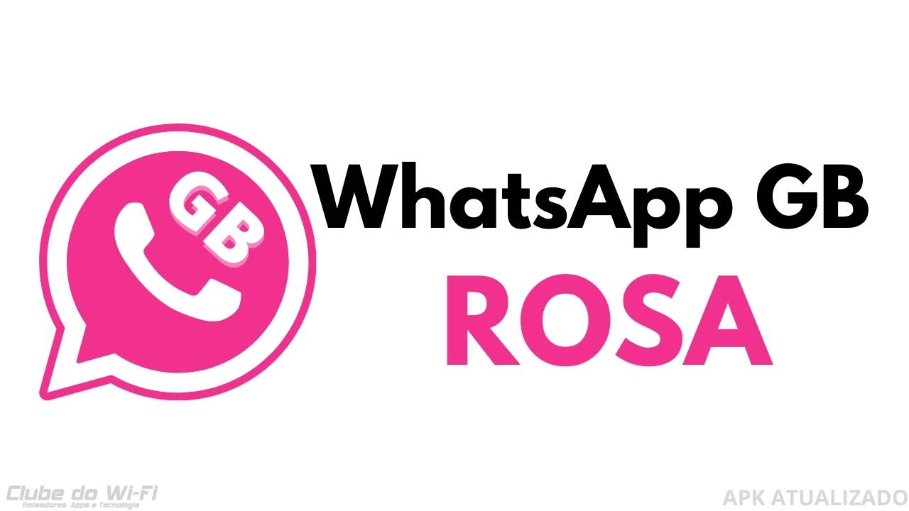 Baixar WhatsApp GB Rosa atualizado 2023